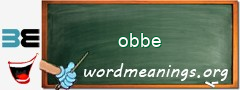 WordMeaning blackboard for obbe